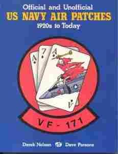 Navy Air Patches Official and Unofficial 1920's to Today Book Soft Cover - Saunders Military Insignia