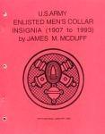 U.S. Army Enlisted Men's Collar Insignia Book 1907-1993 Sprial Bound