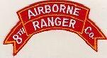 8th Airborne Ranger Company, Scroll Hand Crafted Patch - Saunders Military Insignia