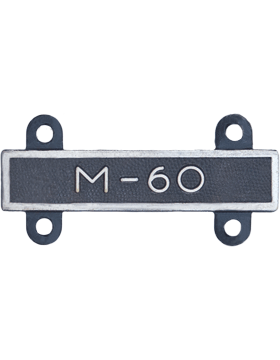 M-60 Qualification Bar in silver oxide - Saunders Military Insignia